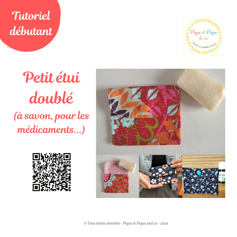 Tutoriel couture débutant : je couds un petit&nbsp;étui